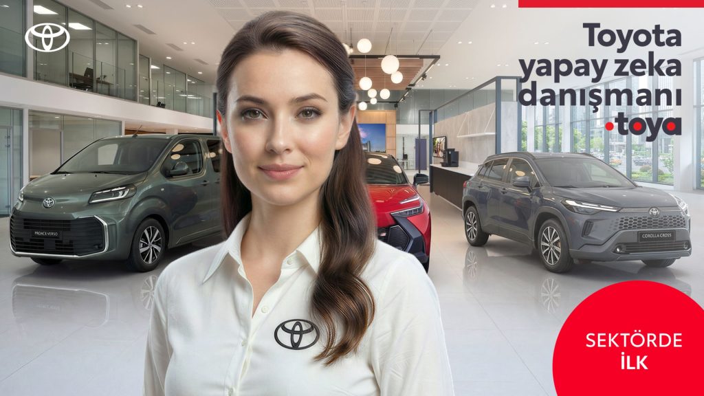 Toyota Türkiye’den Dijital Hamle: Yapay Zeka Danışmanı “Toya” Yollarda