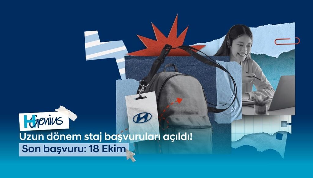 Hyundai Motor Türkiye Üniversite Öğrencileri İçin 9 Aylık “HGenius” Staj Programını Başlattı: Başvurular 18 Ekim’e Kadar Sürecek